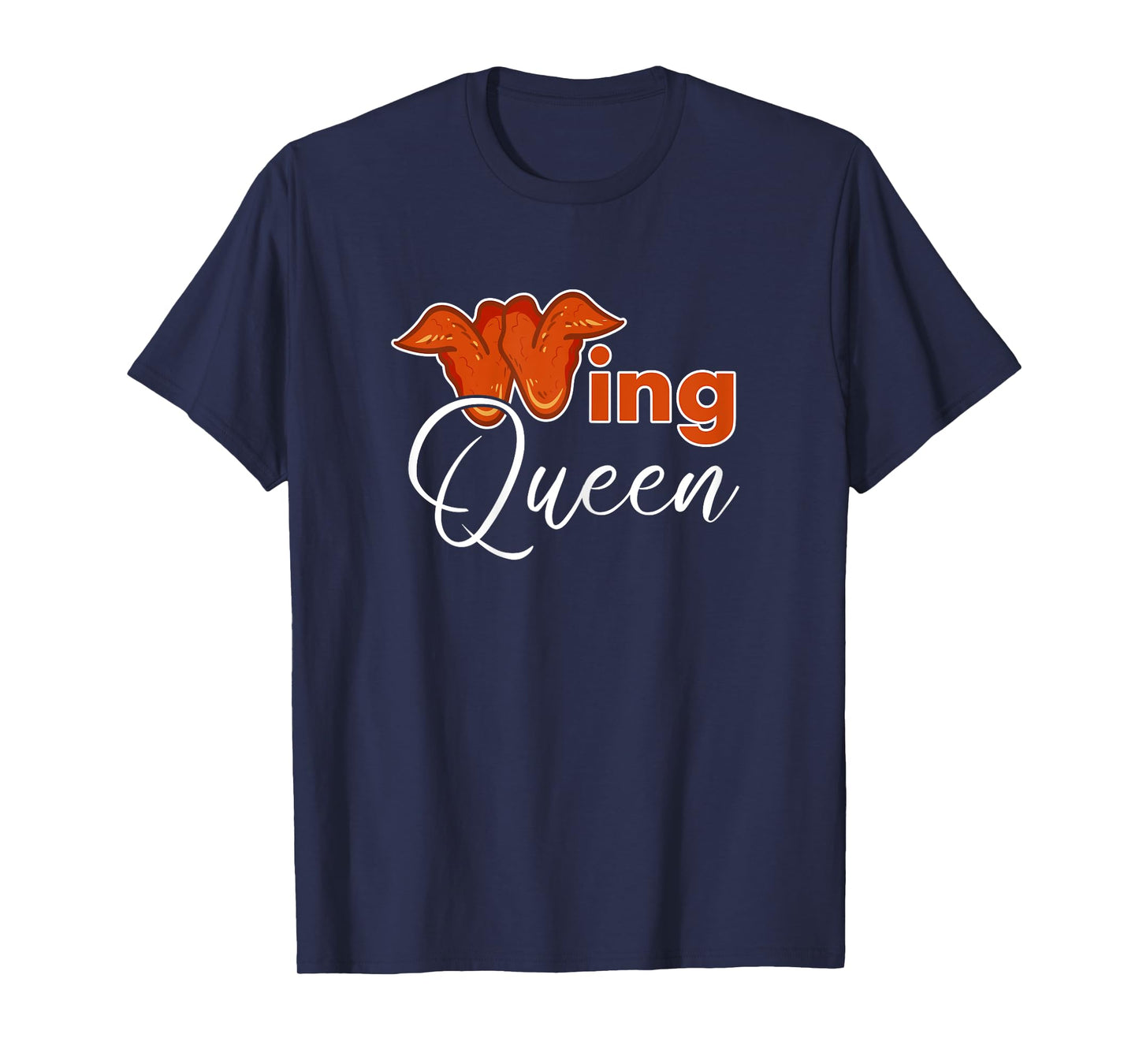 Chicken Wing Shirt Funny Wing Queen Fried Chicken T-Shirt