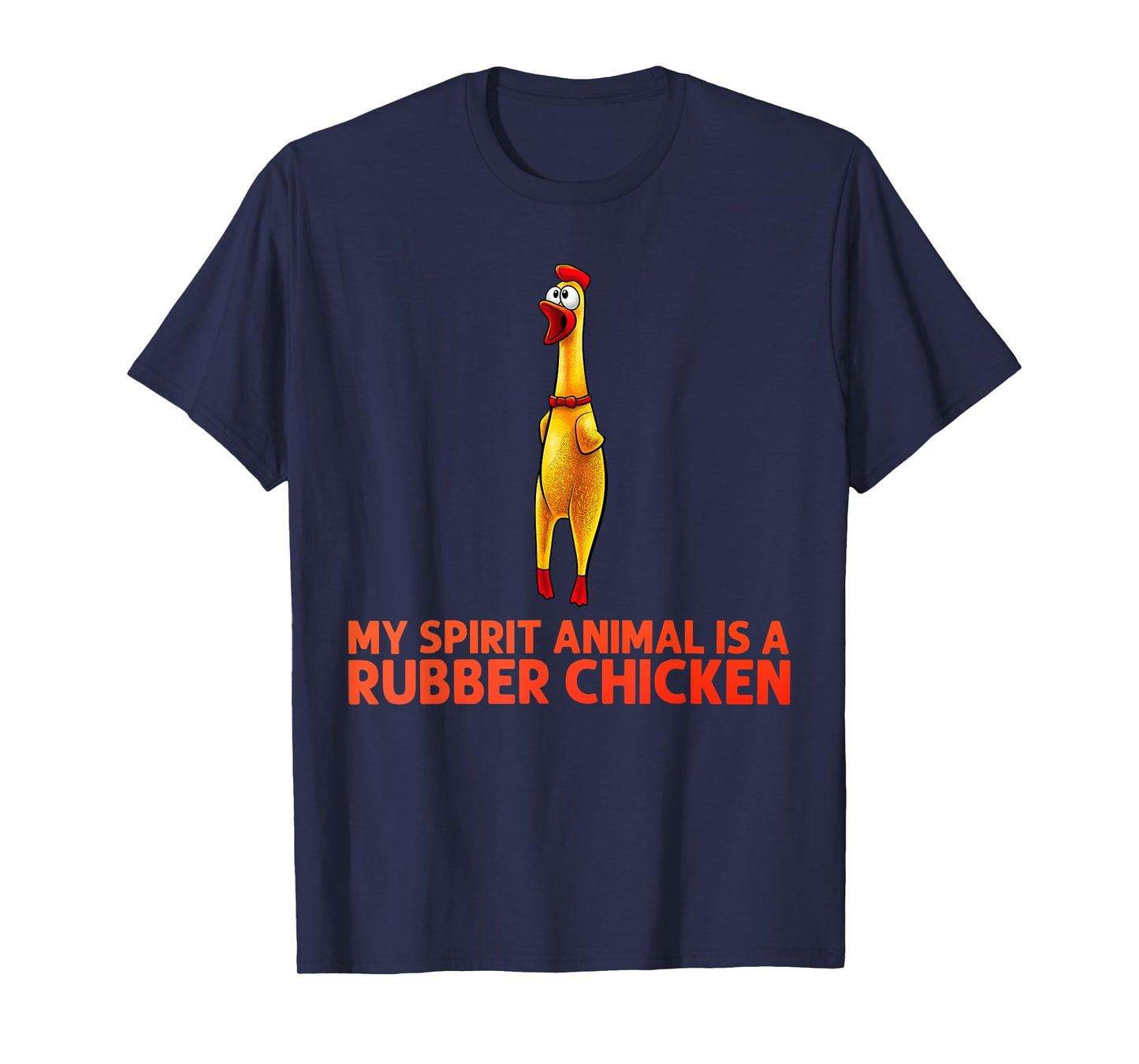 Funny Rubber Chicken Art For Men Women Giant Rubber Chicken T-Shirt