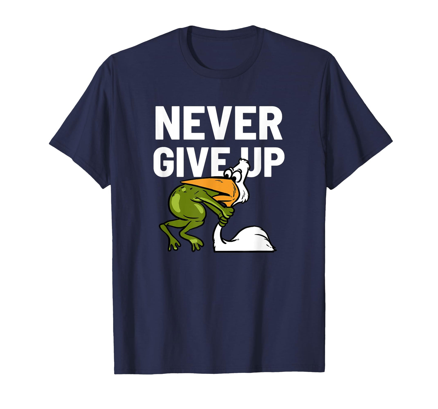 Starker Frosch Never Give Up Frog Bird Choking Funny Motivation T-Shirt