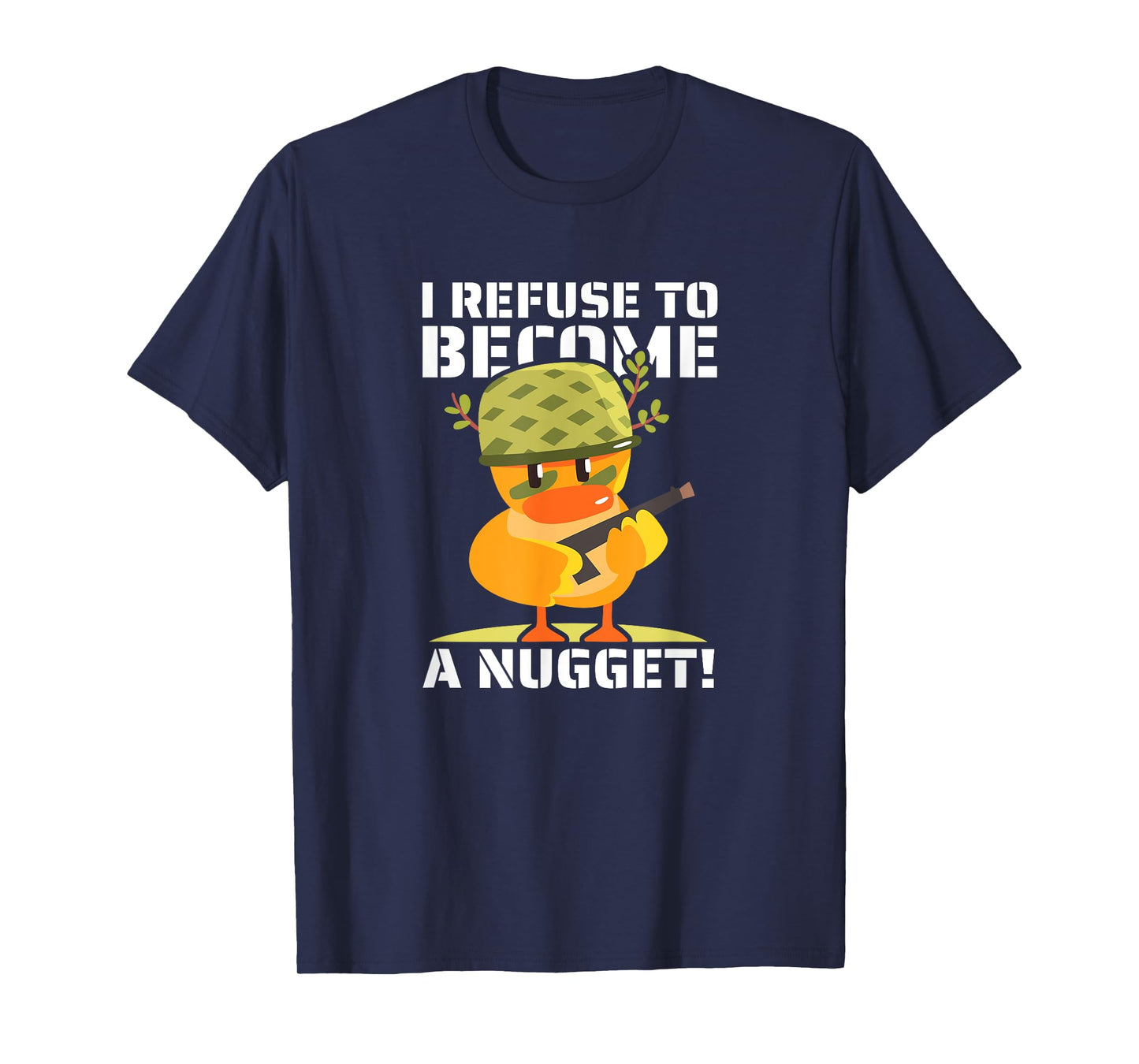I Refuse To Become a Nugget! Kawaii Armed Chicken Hilarious T-Shirt