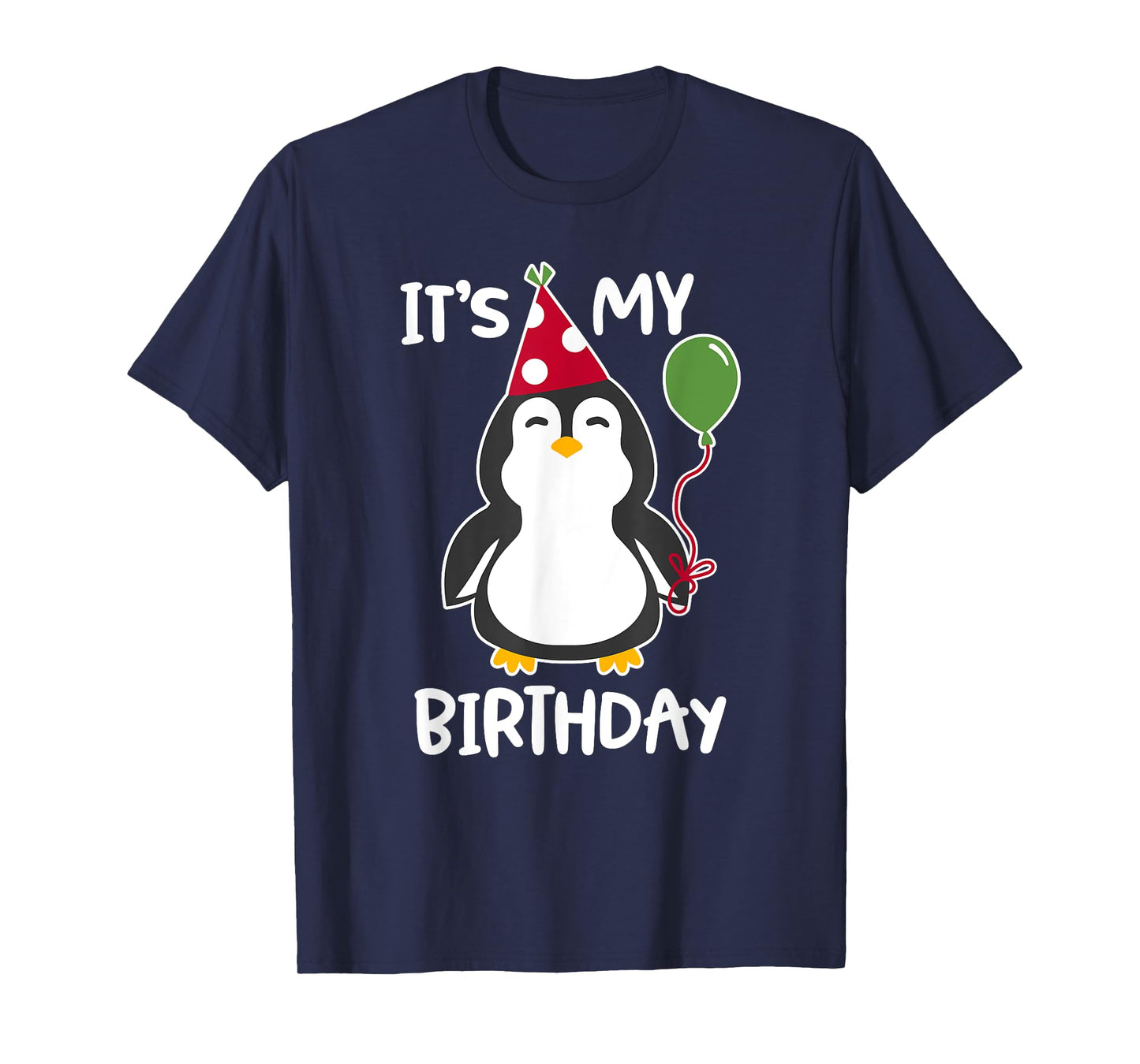 It's My Birthday Penguin Shirt T-Shirt