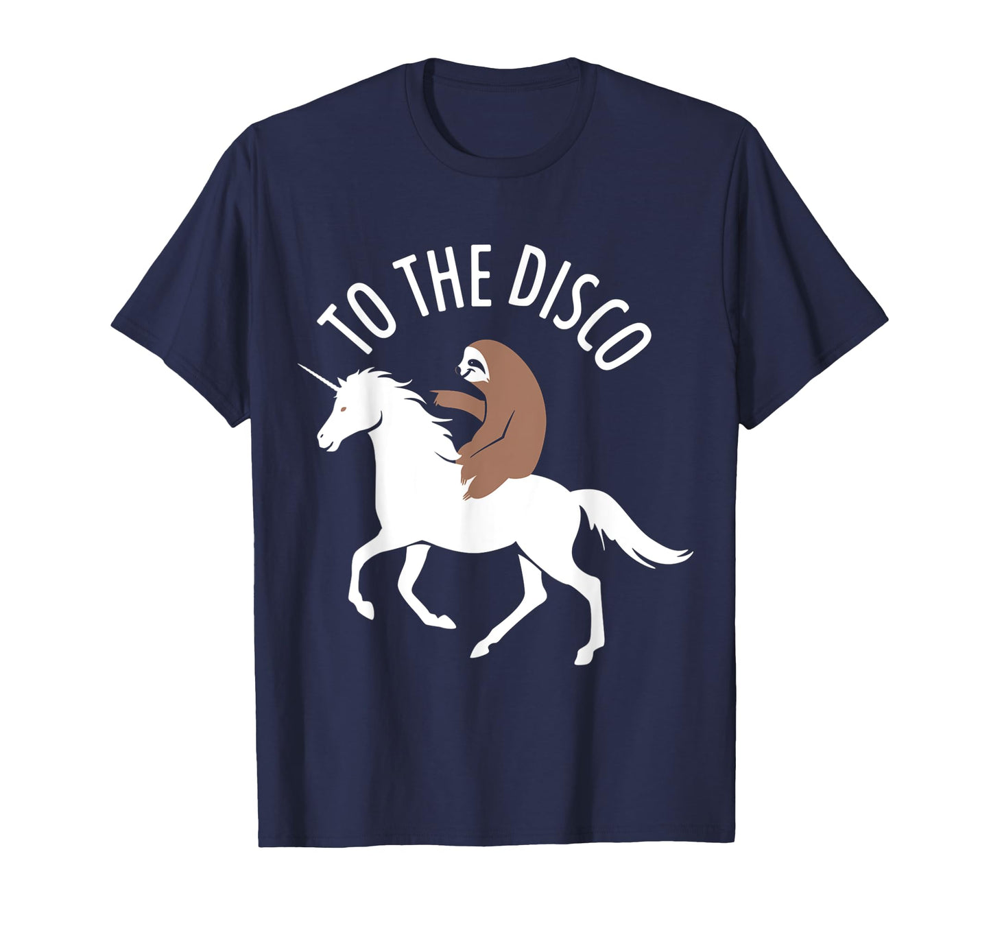 Sloth Riding Unicorn To The Disco Funny T-Shirt