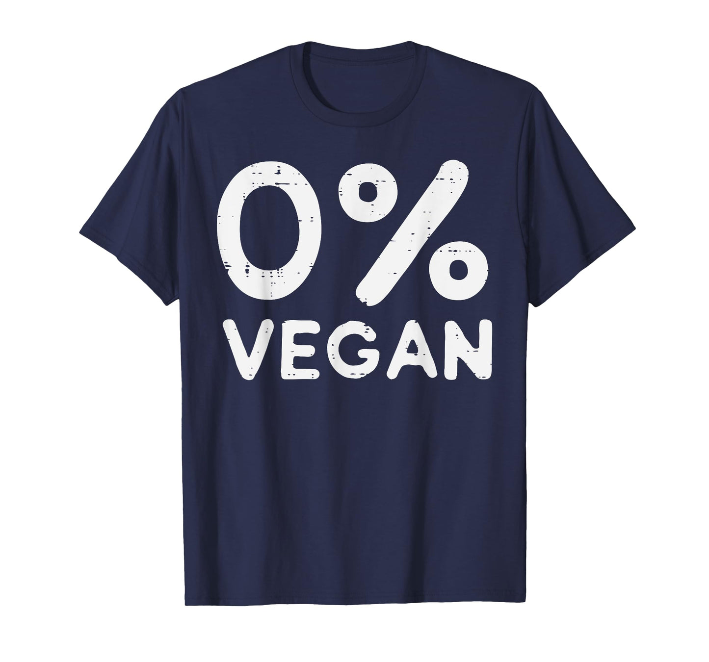 0 Percent Vegan Bbq Barbecue Carnivore Meat Eater Men Women T-Shirt