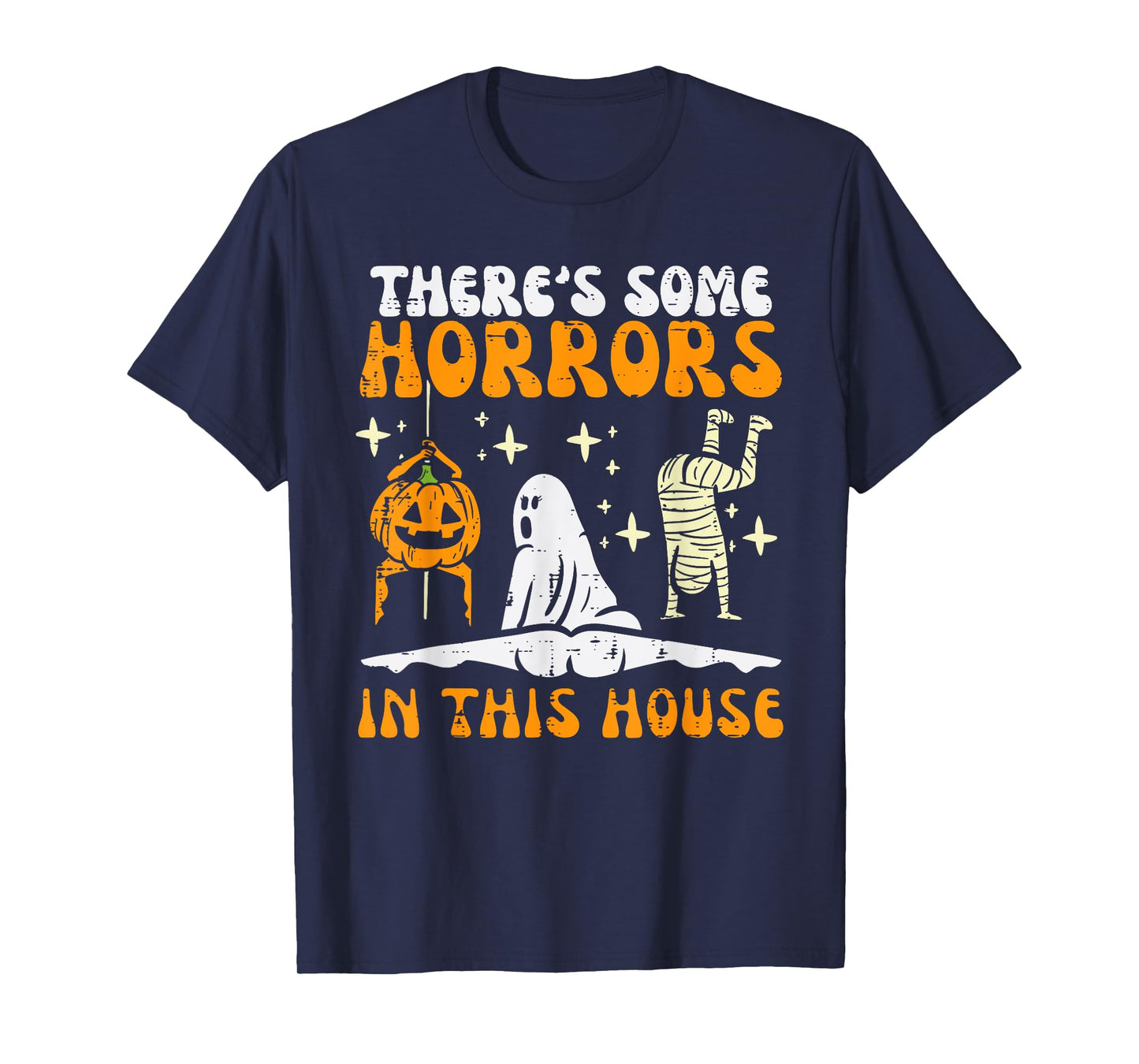 There's Some Horrors in This House Funny Horror Characters T-Shirt