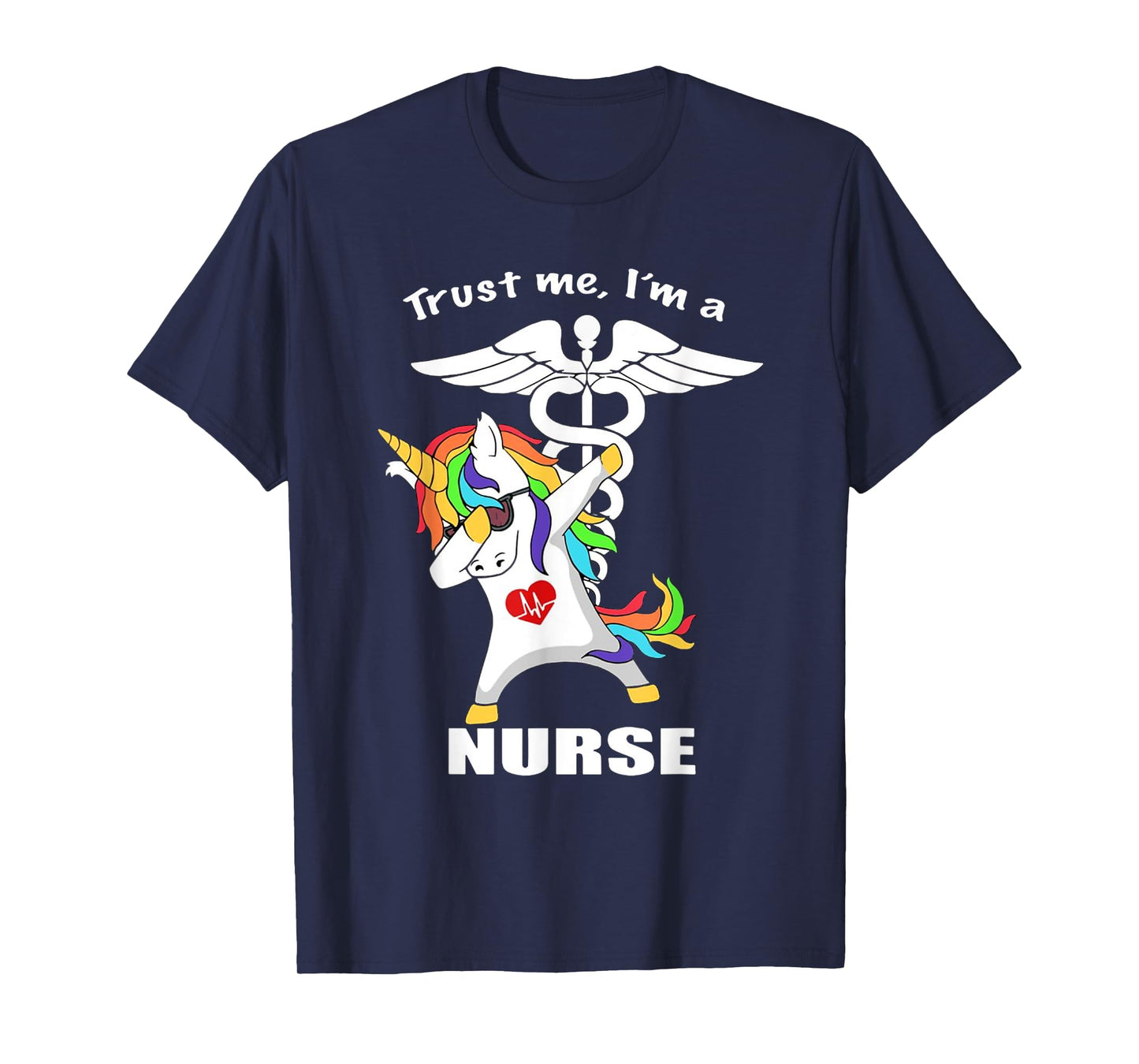 Trust me I'm a Nurse Unicorn T-Shirt