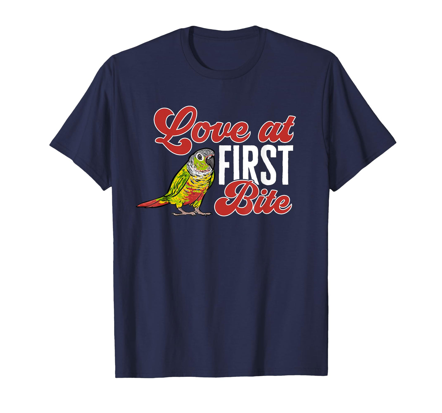 Green Cheek Conure Love At First Bite Parrot Bird Conure T-Shirt