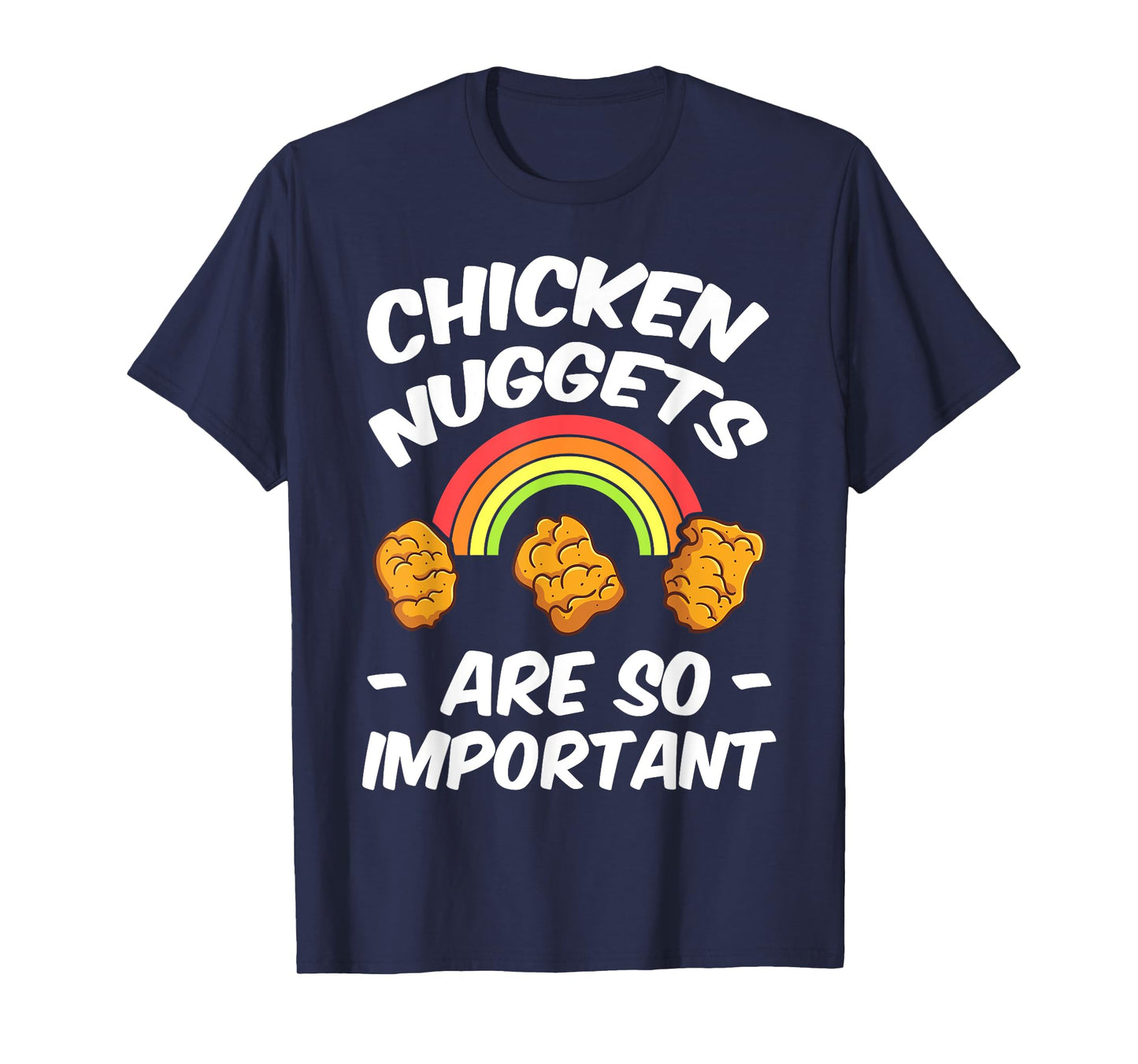 Chicken Nugget Fans Nug Eaters Fast Food Lovers Foodie T-Shirt