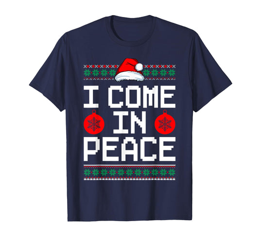 I Come In Peace Matching Couple Ugly Christmas Xmas Sweaters T-Shirt