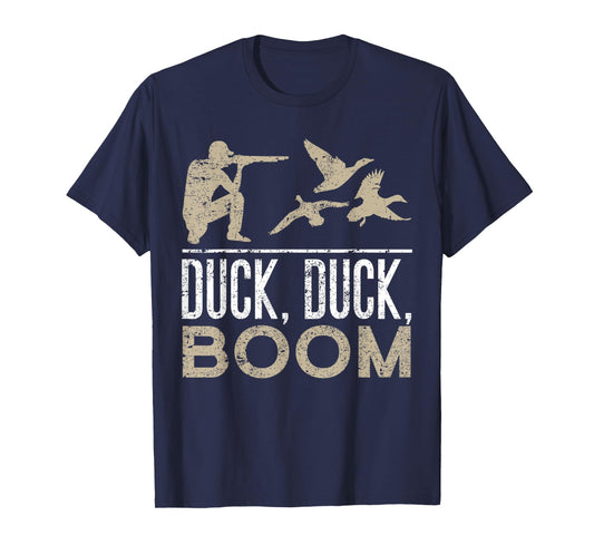Duck Duck Boom Funny Duck Hunting T-Shirt