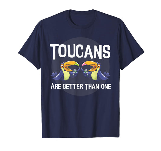 Toucans Are Better Than One | Day Drinking Tropical Bird T-Shirt