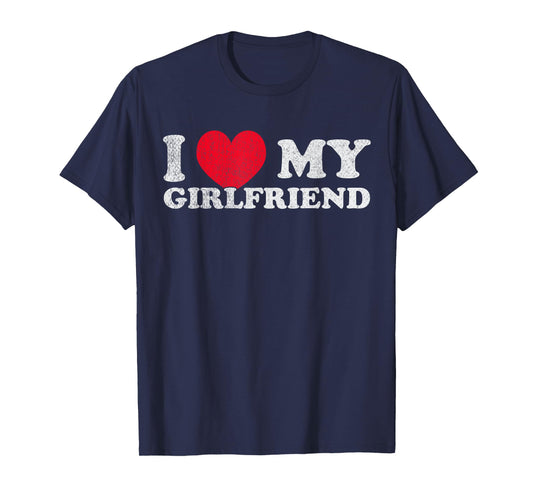 I love my Girlfriend I Red heart My Girlfriend GF Lovebirds T-Shirt