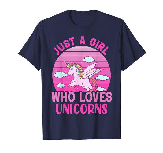 Just A Girl Who Loves Unicorns T-Shirt