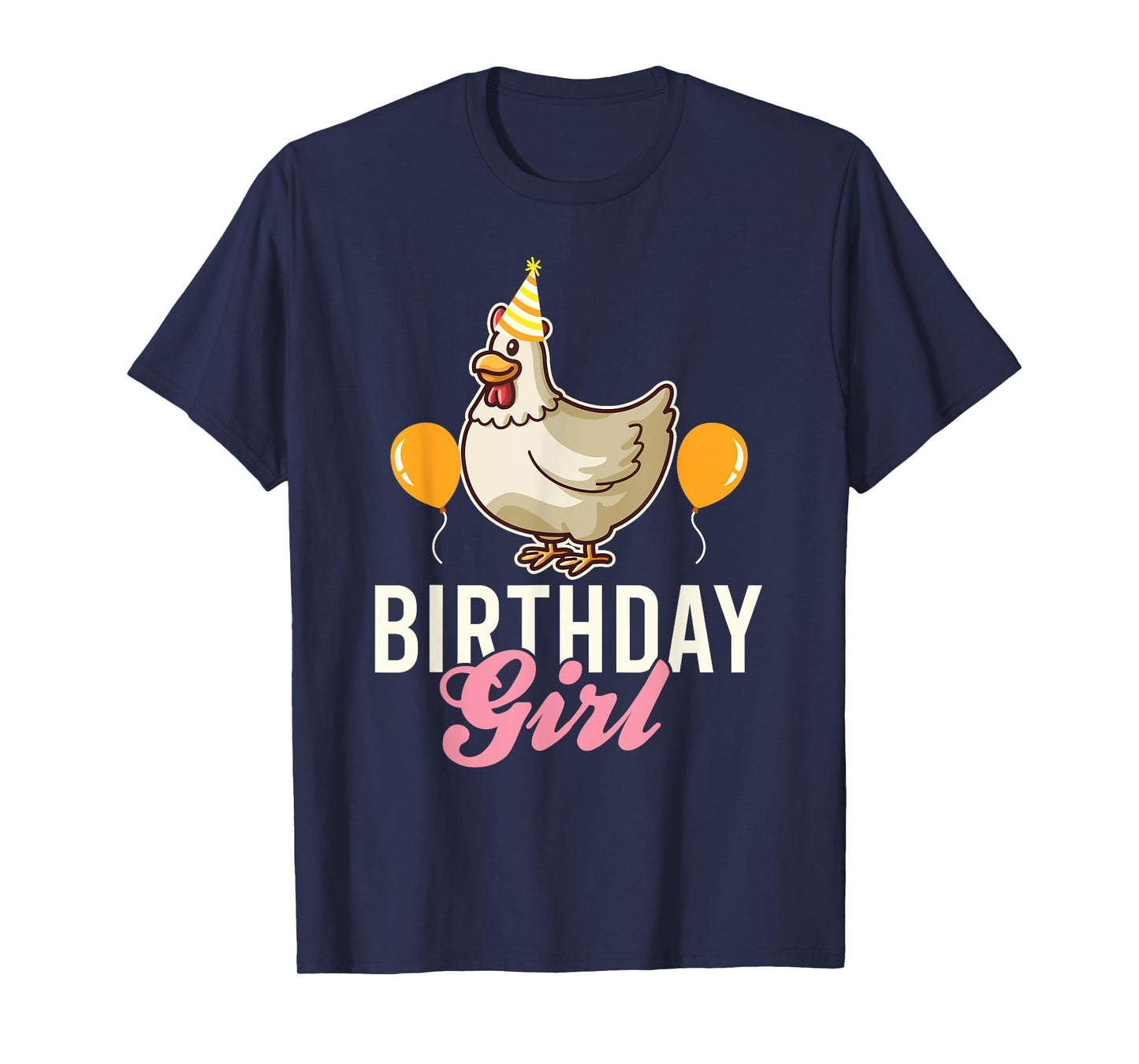 Cute Chicken Birthday Girl T-Shirt