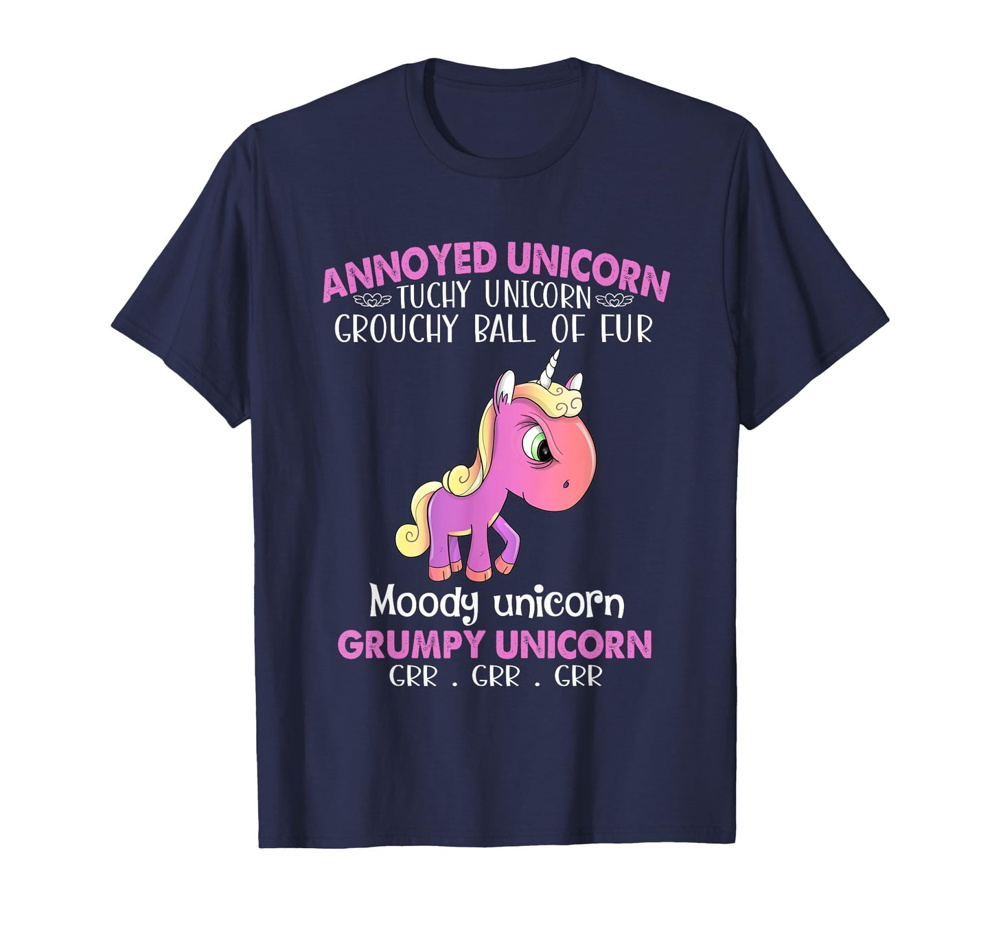 Annoyed Unicorn Touchy Unicorn Grouchy Ball Of Fur Moody Tee T-Shirt