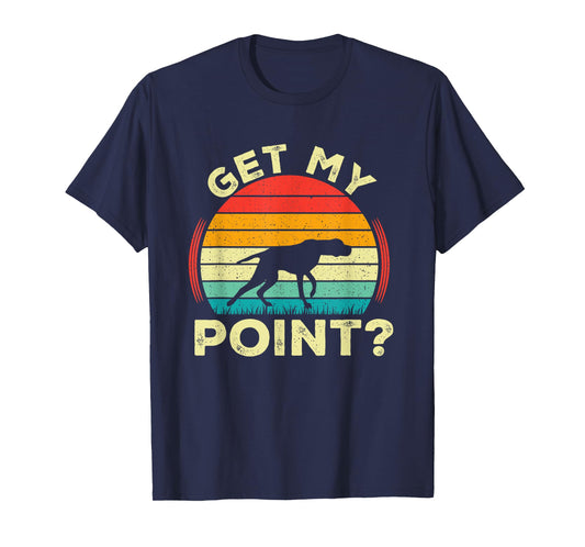 German Shorthaired Pointer Get My Point GSP Dog T-Shirt