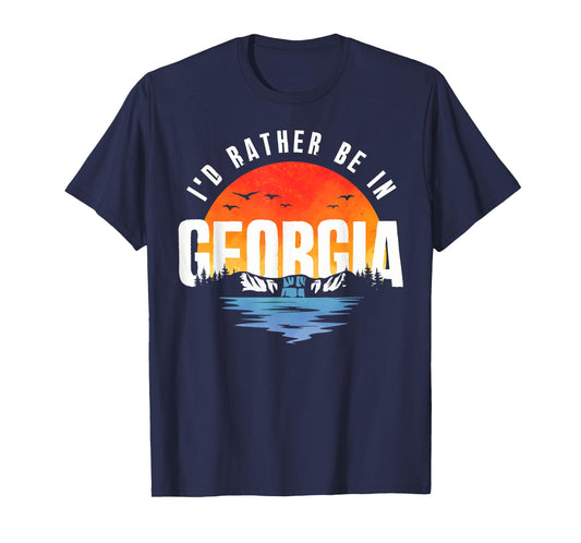 I'd Rather Be In Georgia T-Shirt