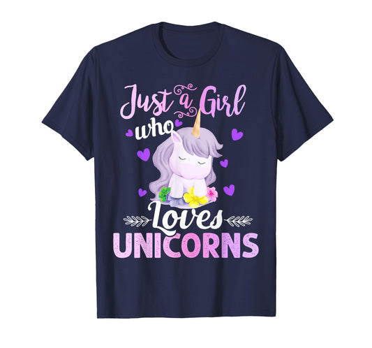 Cute Unicorn Lover Gifts - Just a Girl Who Loves Unicorns T-Shirt