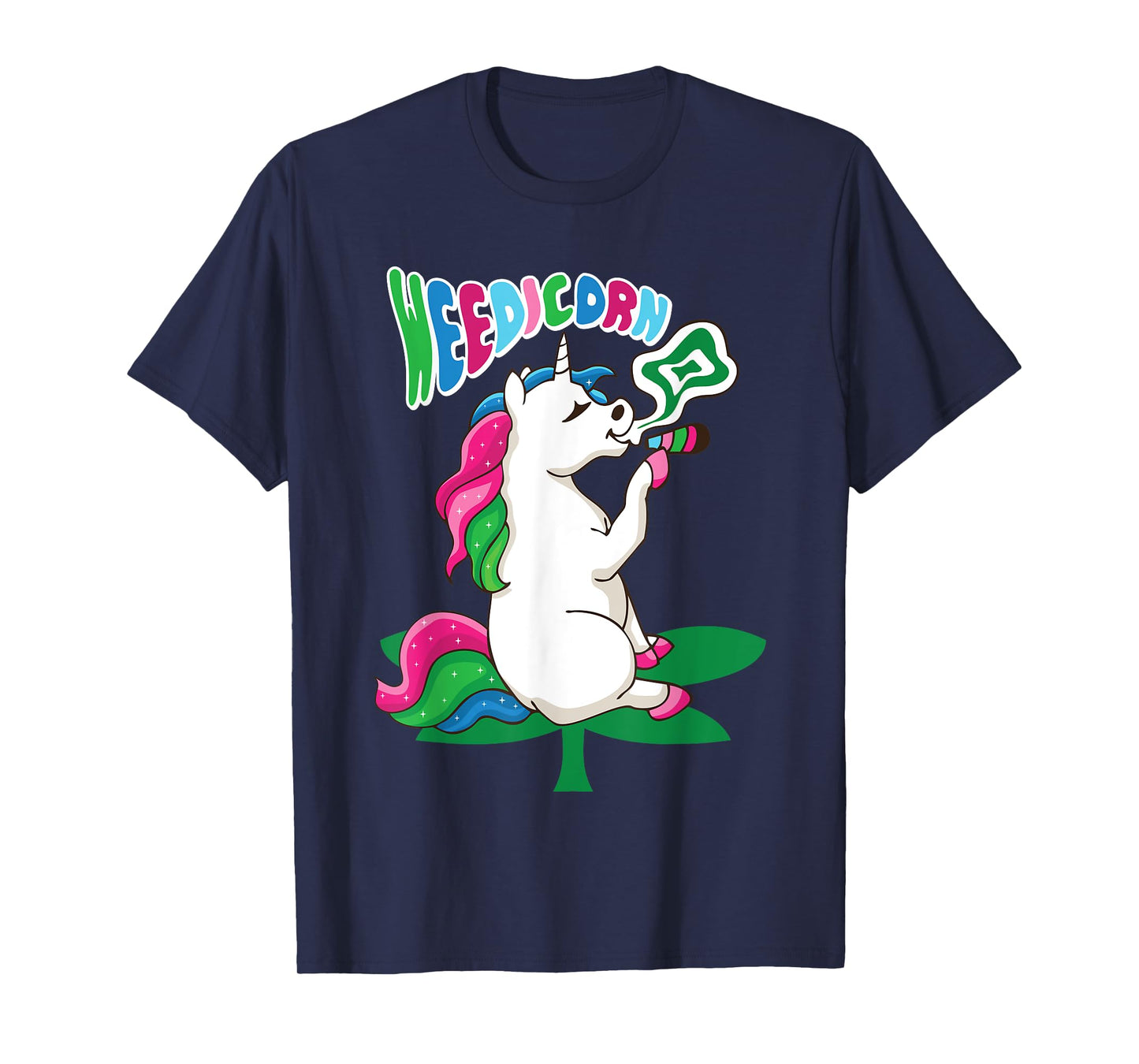 Weedicorn Unicorn Kifft Cannabis Marijuana Unicorn Kiffer T-Shirt