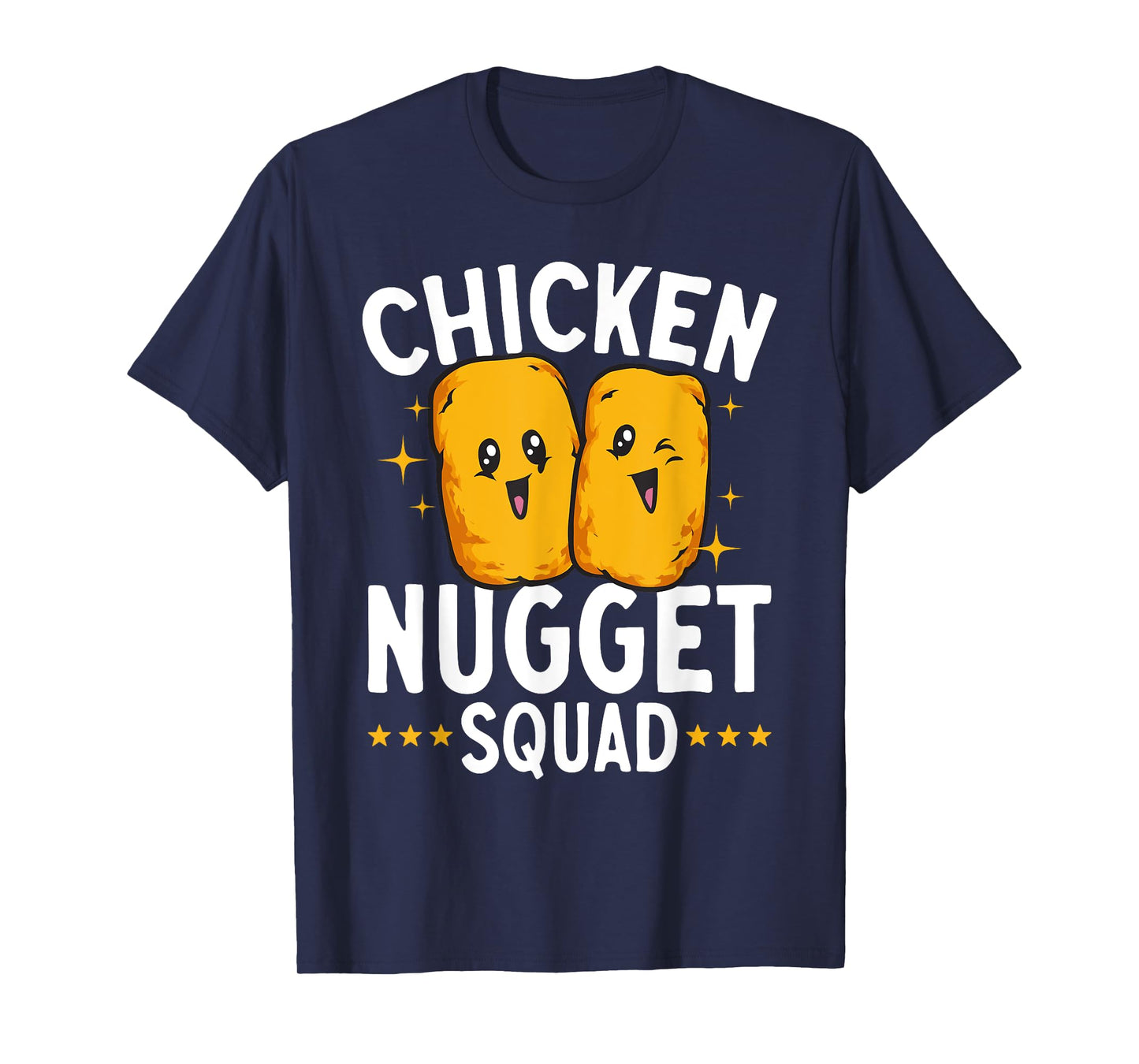 Chicken Nugget Lover Chicken Nugget Squad T-Shirt