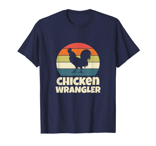Chicken Wrangler Farmer Rooster Farming Retro Vintage T-Shirt