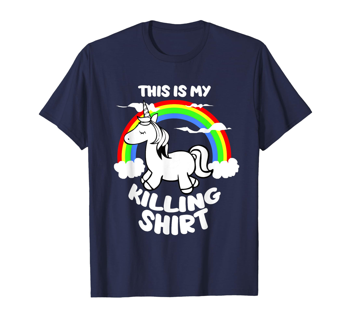 This Is My Killing Unicorn T-Shirt