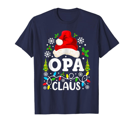 Opa Claus Funny Christmas Family Matching Grandpa T-Shirt