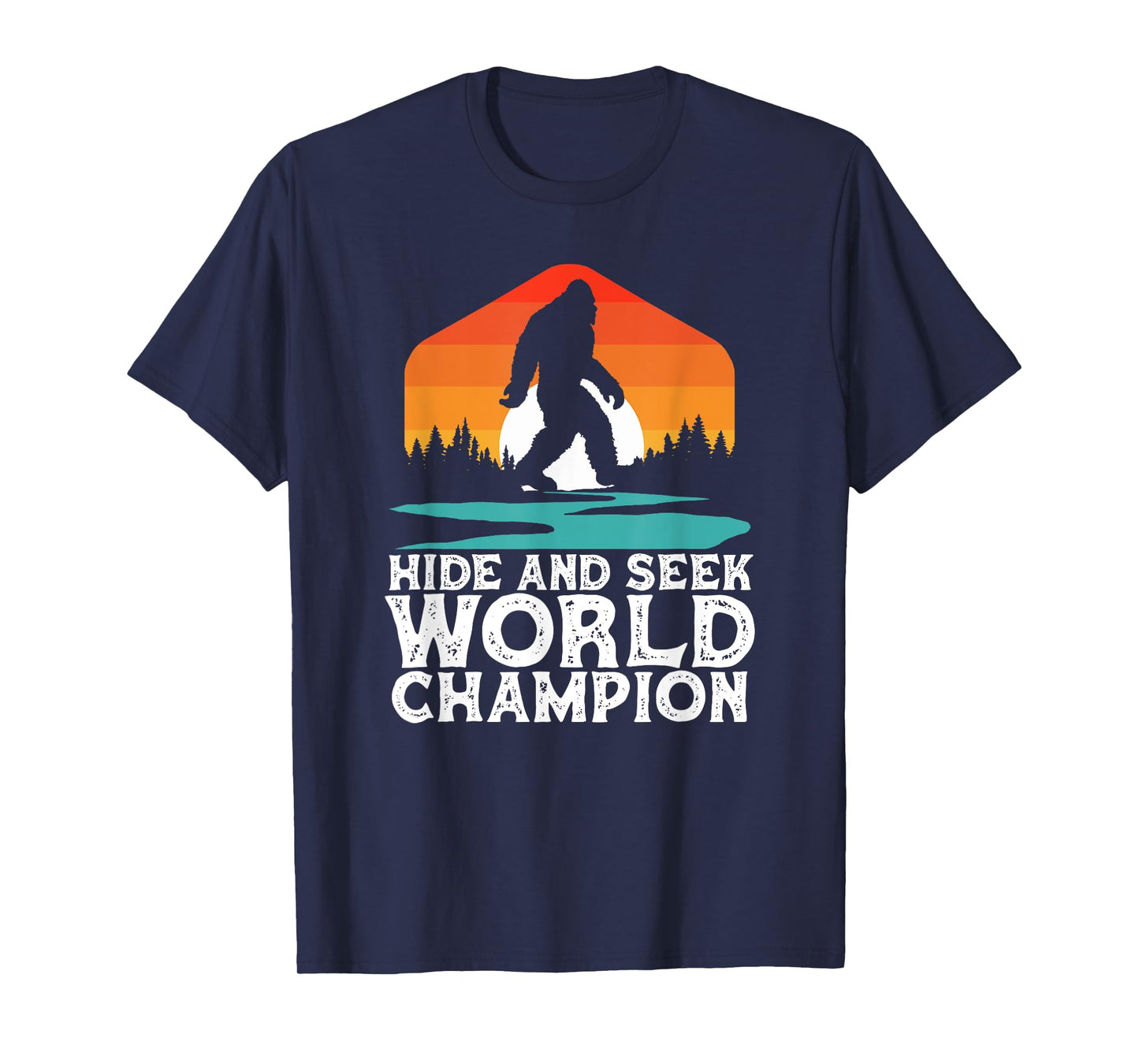 Hide and Seek World Champion Funny Bigfoot 2020 T-Shirt