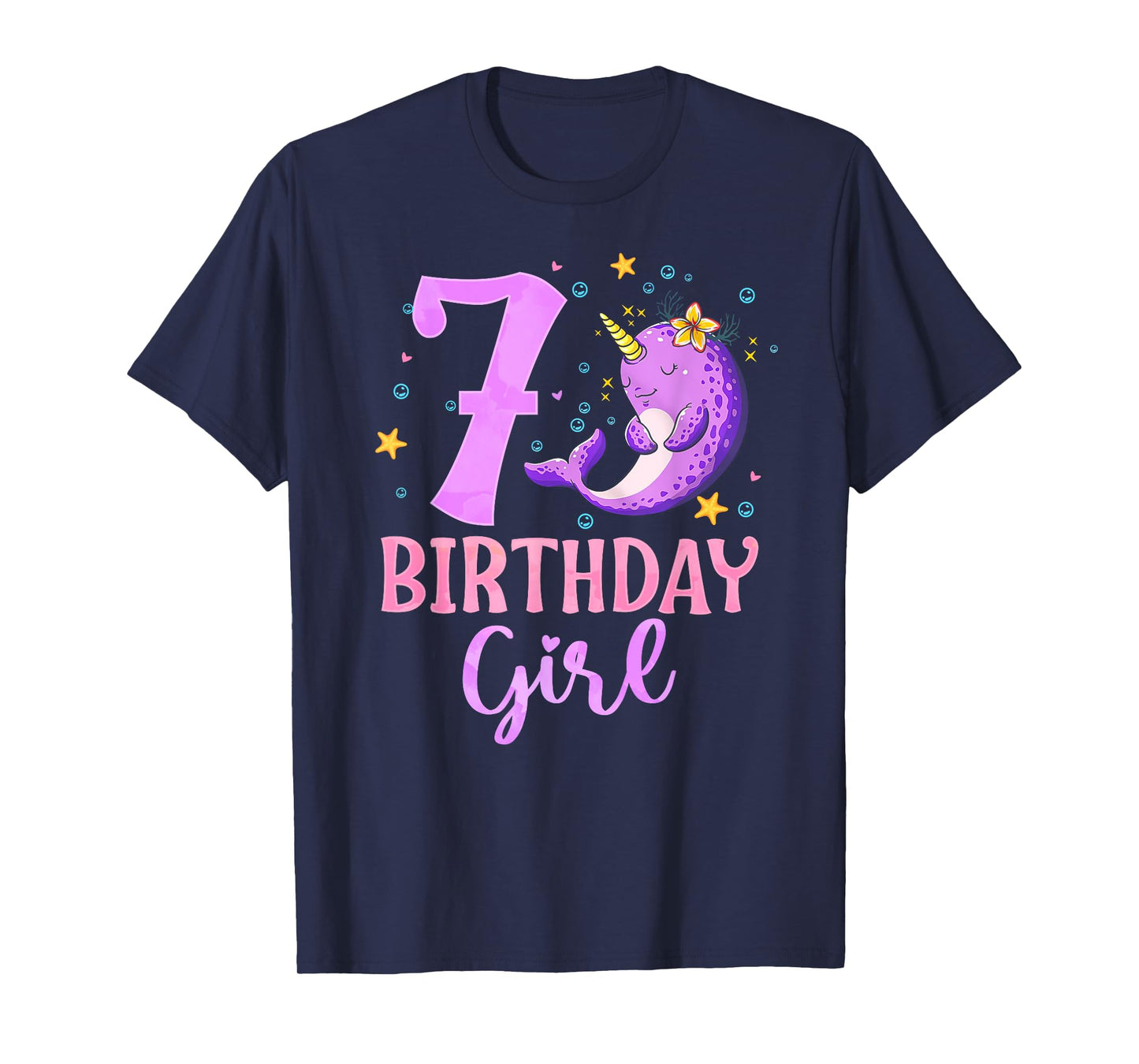 Narwhal Unicorn Of The Sea 7th Birthday Girl 7 Year Old T-Shirt