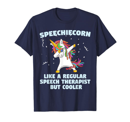 Speech Unicorn Therapy SLP Gift Speech Therapy Pathologist T-Shirt