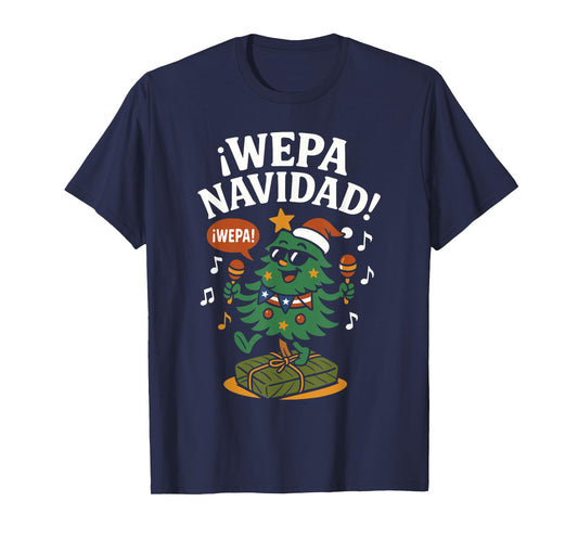 Wepa Navidad Funny Puerto Rican Xmas T-Shirt