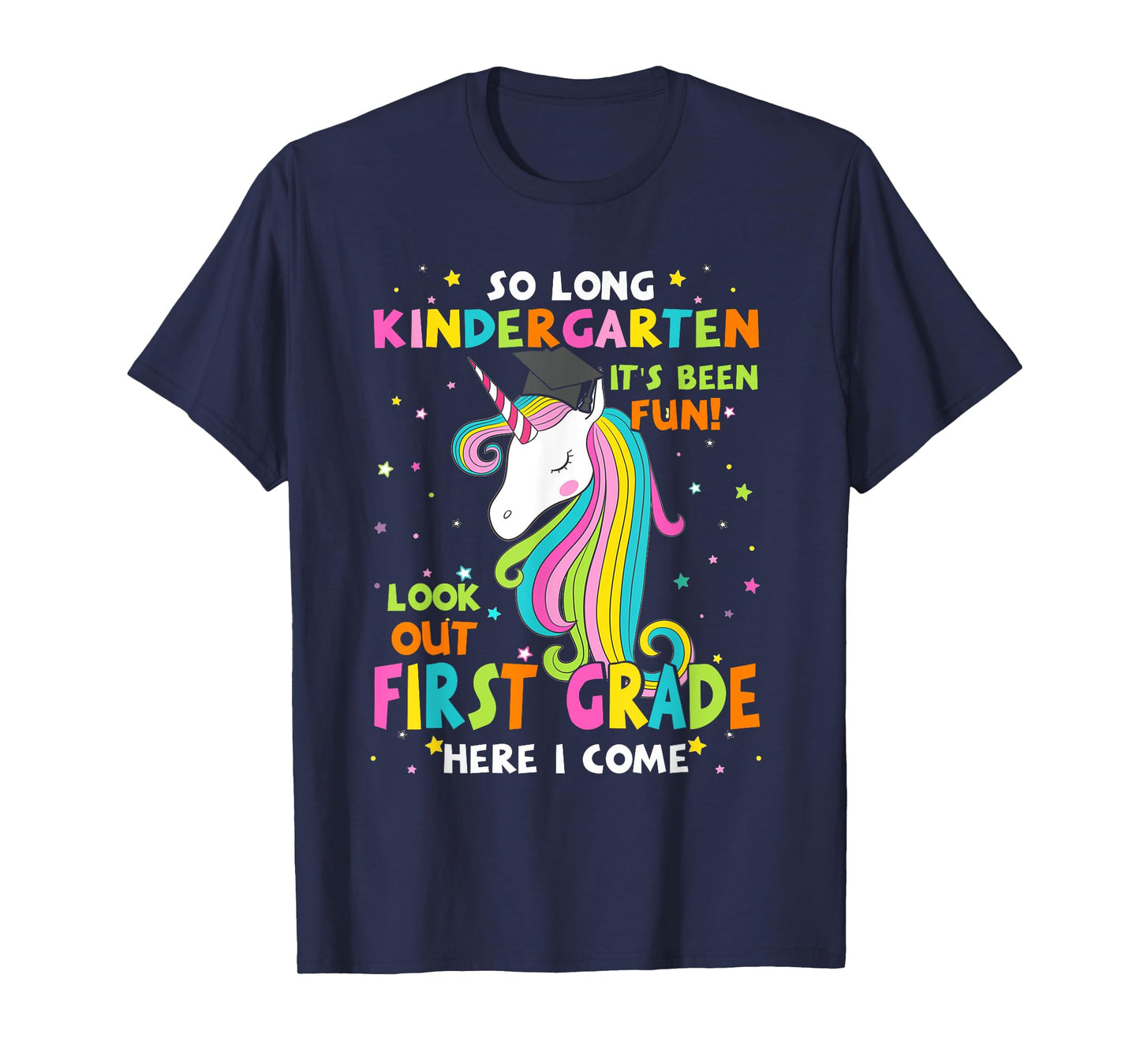 So Long Kindergarten 1st Grade Here I Come Graduation Girls T-Shirt