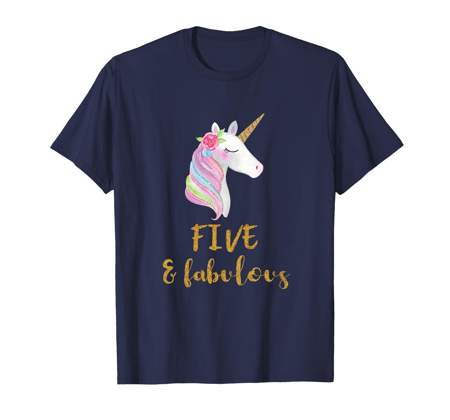 Five and Fabulous Unicorn Outfit, 5th Birthday Girl Shirt T-Shirt