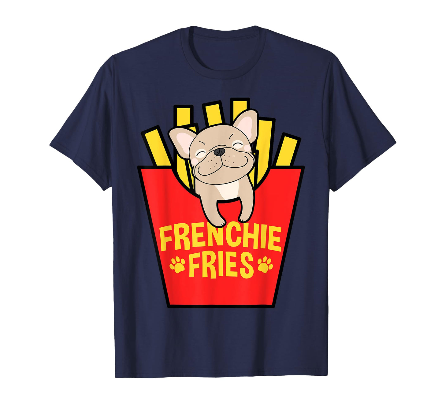 French Bulldog Frenchie Fries Mom Dad T-Shirt