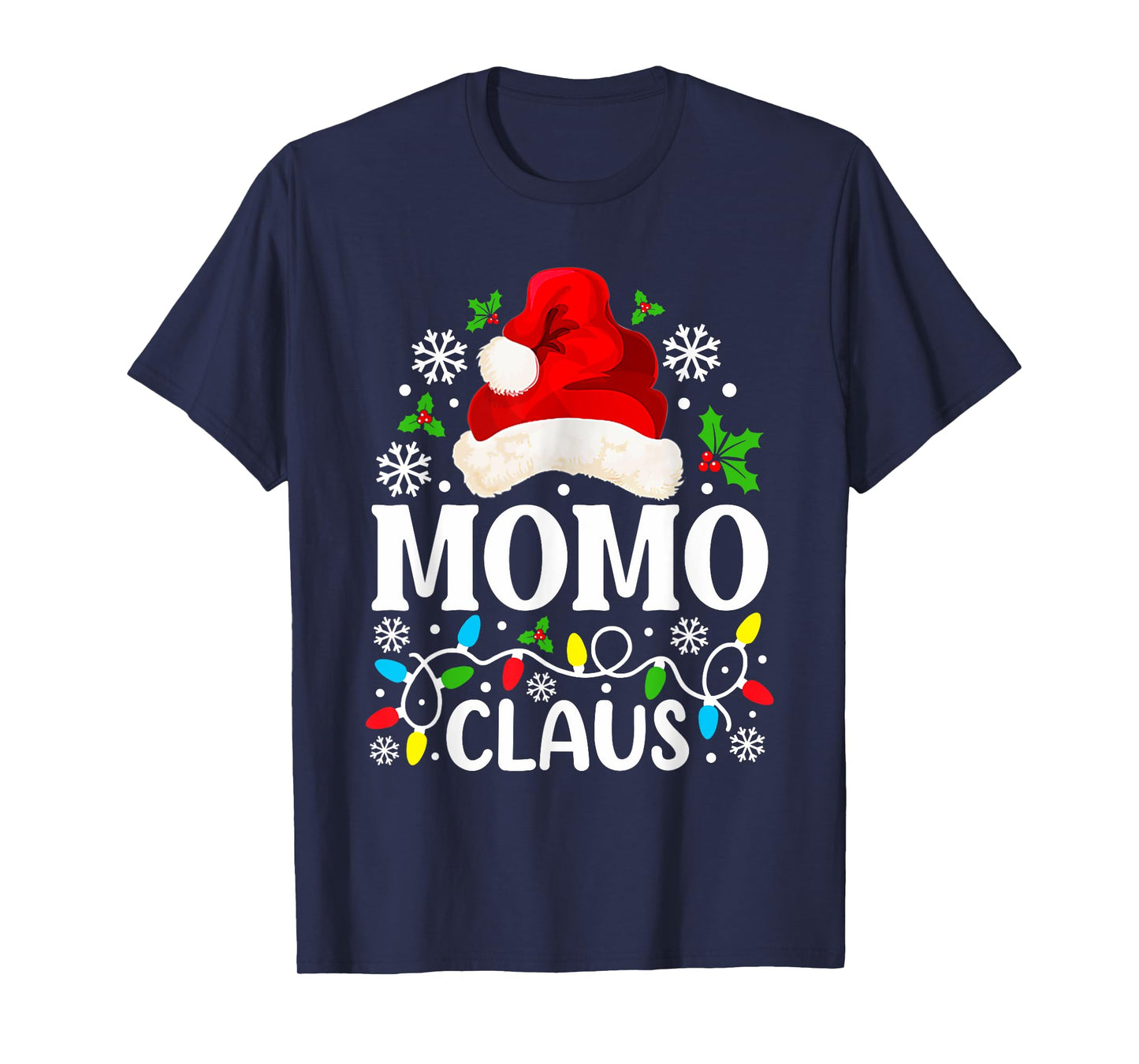 Momo Claus Funny Christmas Family Matching Grandma T-Shirt