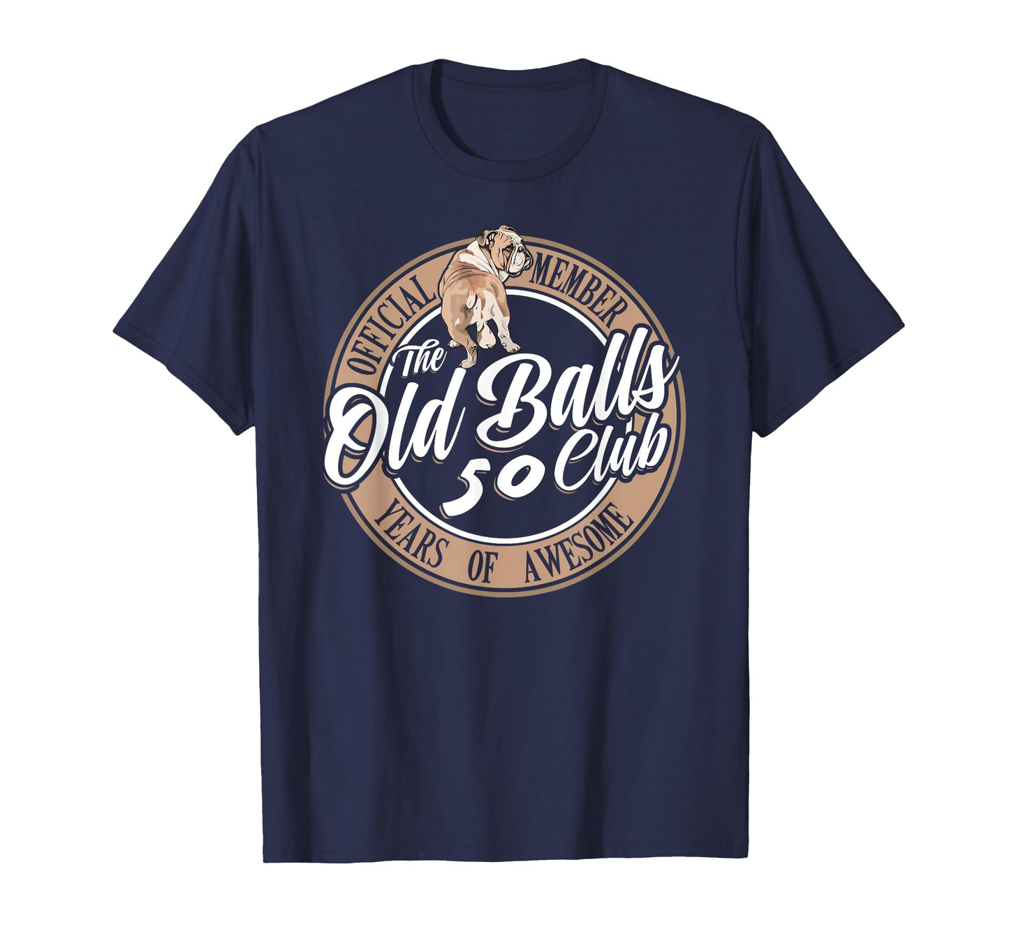 Old Balls Club 50 Years of Awesome Funny 50th Birthday Gag T-Shirt