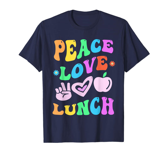 PEACE LOVE LUNCH Lady Retro Cafeteria Groovy Back To School T-Shirt