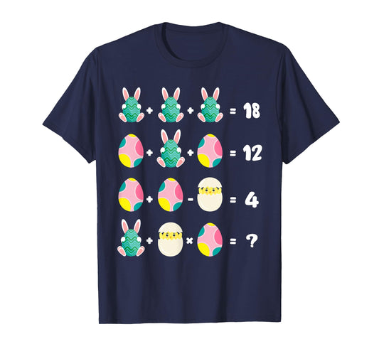 Order Of Operations Quiz Math Teacher Easter Chicken Rabbit T-Shirt