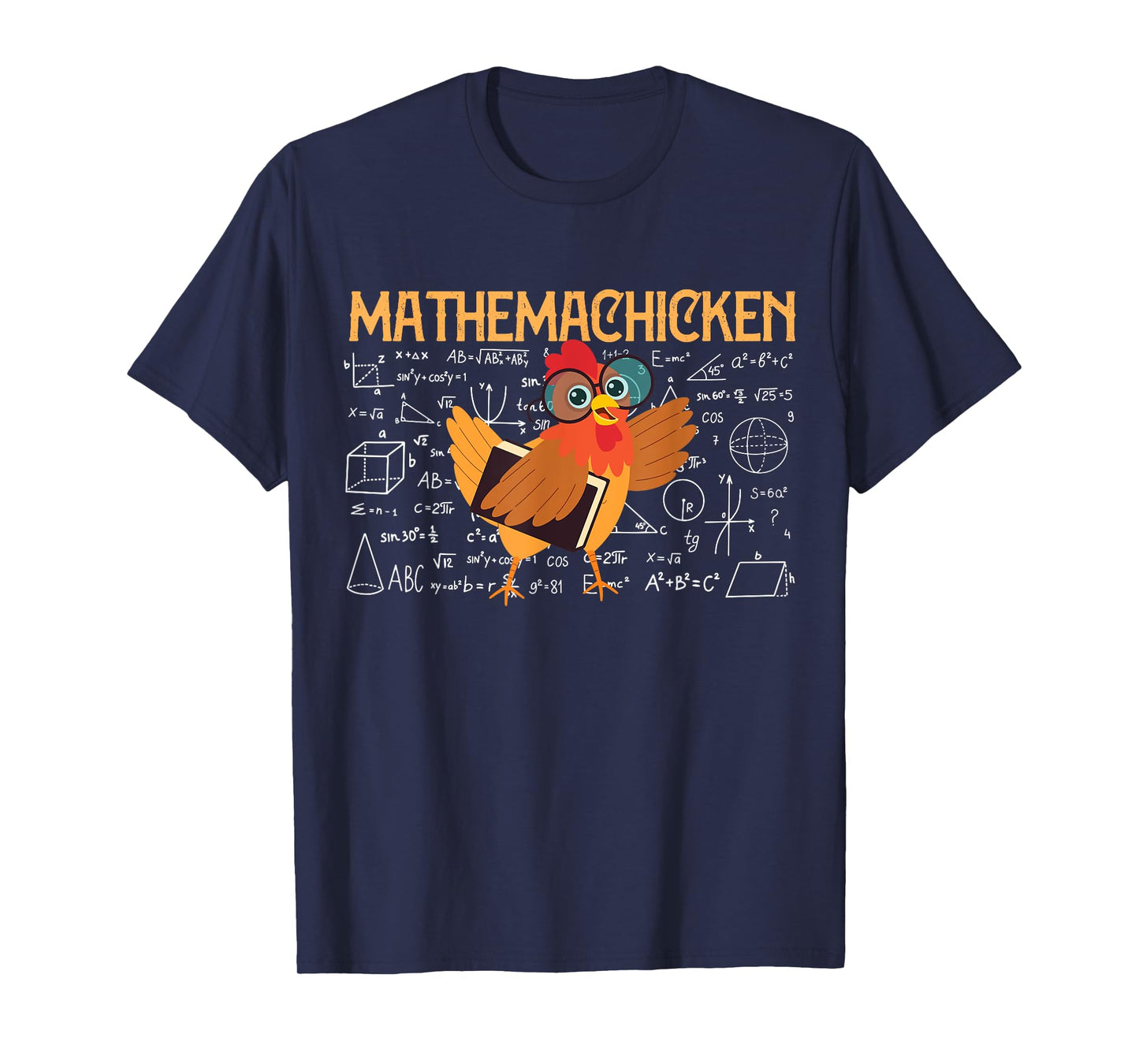 Math Nerd the Mathemachicken a Funny Math Teacher T-Shirt