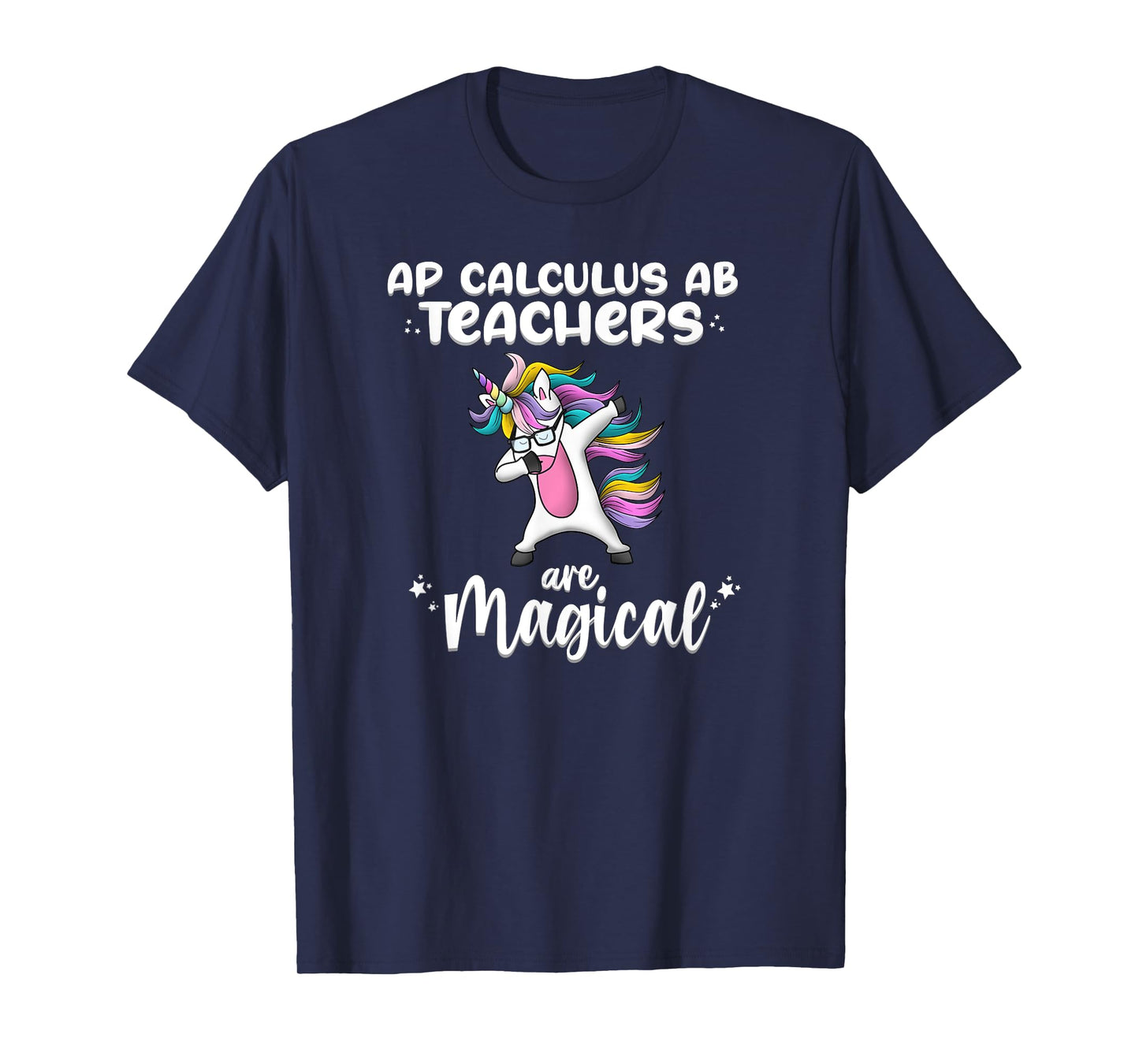 Unicorn Girl AP Calculus AB Teacher Gift Love Awesome Funny T-Shirt