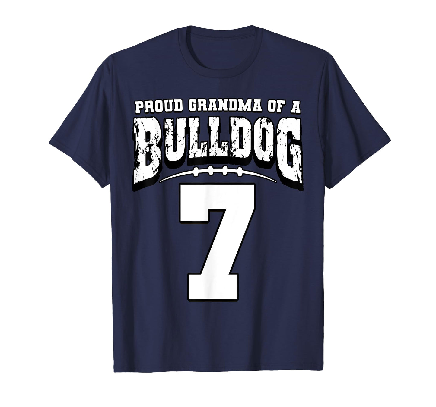 Proud Bulldog Football Grandma Of Player 7 T-Shirt