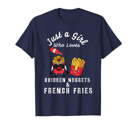 Just a Girl Loving Chicken Nuggets & Fries, Fast Food Meme T-Shirt