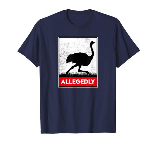 Allegedly Ostrich Co. Allegedly Ostrich Funny Flightless Bird Unisex-Adults Black T-Shirt