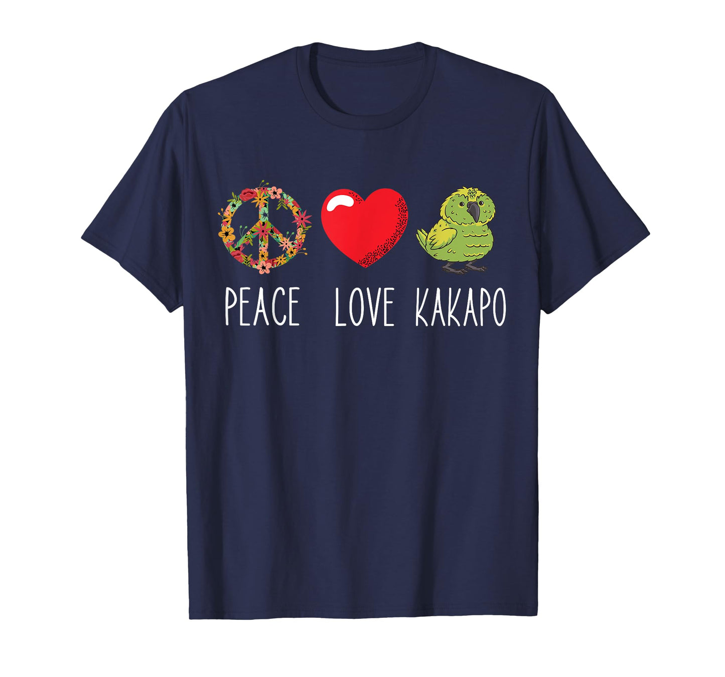 Kakapo Bird Kakapo Parrot Love Peace New Zealand Kakapo T-Shirt