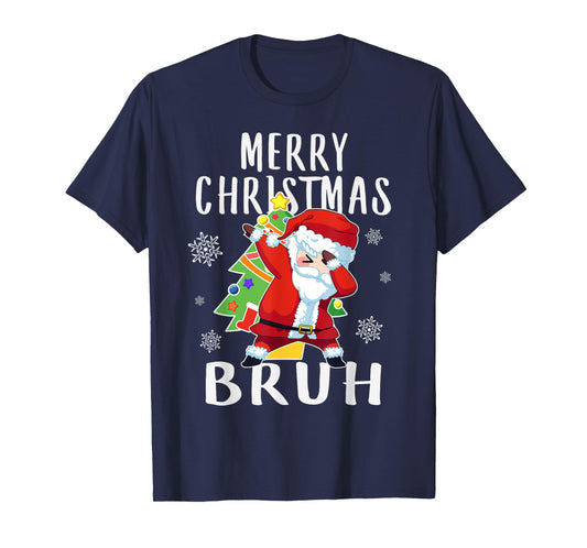 Dabbing Santa Merry Christmas Bruh, Boy Girl Funny T-Shirt