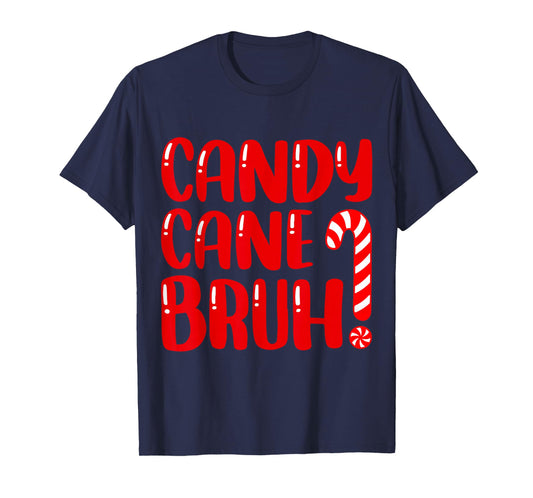 Candy Cane Bruh Christmas Candy Cane Party Boys Girls Xmas T-Shirt