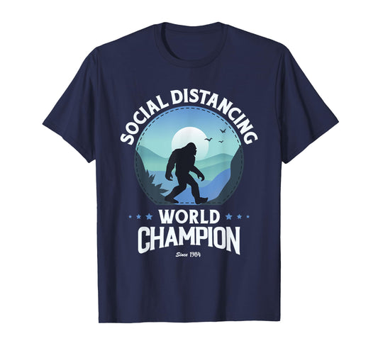 Social Distance World Champion, Funny Bigfoot T-Shirt