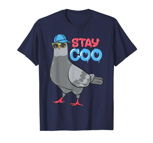 Bird Birding Pigeons Birds Cool Kids Funny Pigeon Stay Coo T-Shirt