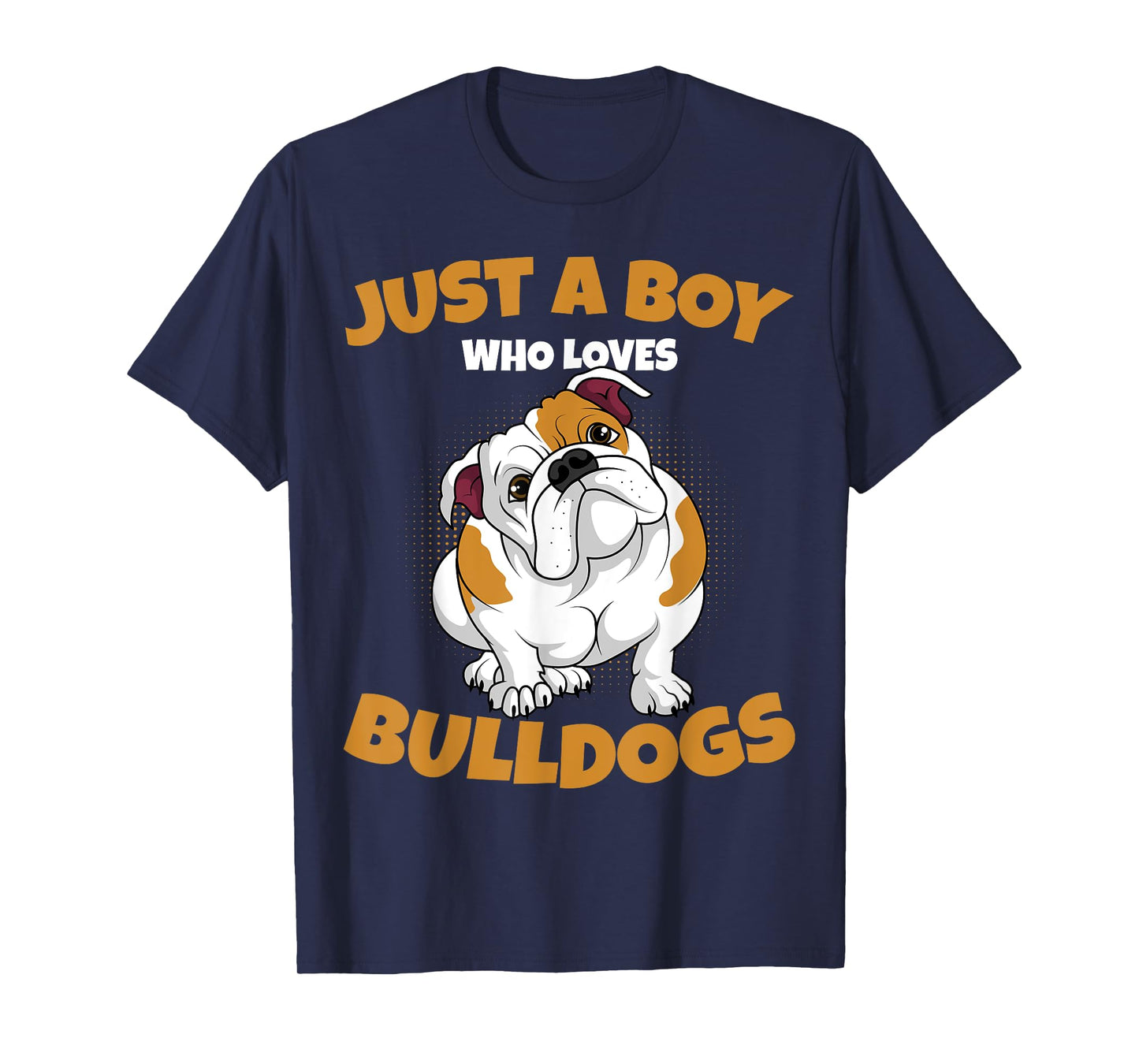 Just A Boy Who Loves English Bulldogs Kids Boys T-Shirt