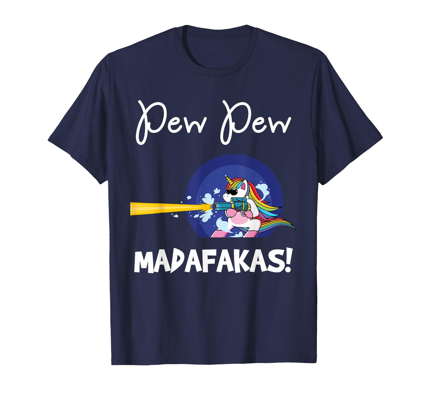 PEW Madafakas Funny fantasy Unicorn With Gun White T-Shirt