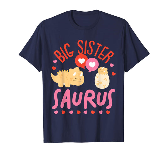 Cute Dinosaurs Design For Big Sister Saurus T-Shirt